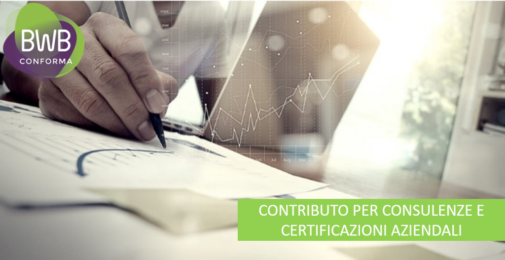 CONTRIBUTO PER CONSULENZE E CERTIFICAZIONI AZIENDALI