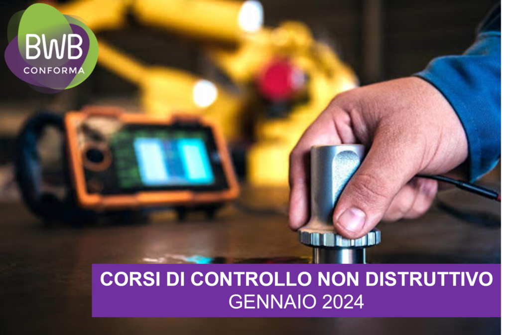 CORSI DI CONTROLLO NON DISTRUTTIVO - GENNAIO 2024